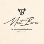 Meet Bros | Asian Fusion Steakhouse